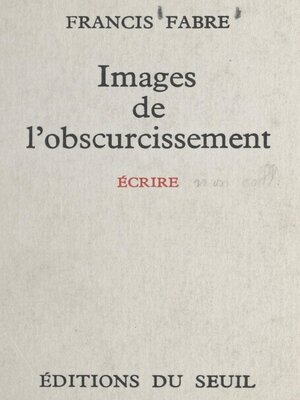cover image of Images de l'obscurcissement